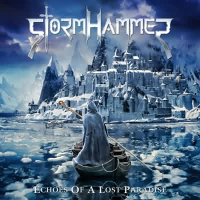 StormHammer: "Echoes Of A Lost Paradise" – 2015